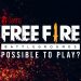 Can You Play Free Fire On Your