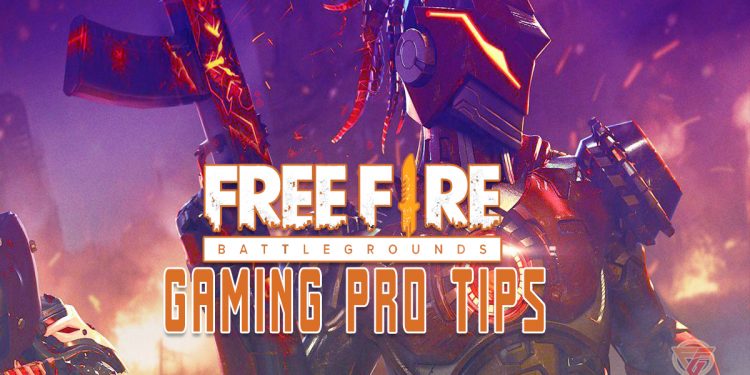 Free Fire Gaming Pro Tips